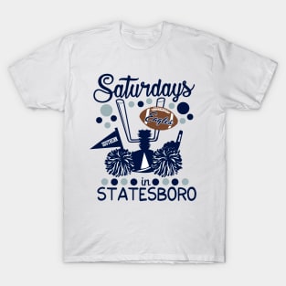 Saturdays in Statesboro - Georgia Southern Eagles T-Shirt